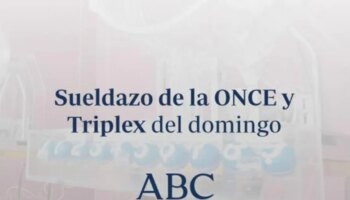 Sueldazo de la ONCE y Triplex: comprueba los resultados de las loterías que se celebran el sábado domingo, 4 de agosto de 2024