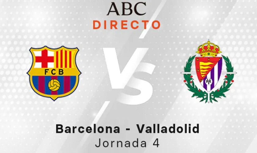 Barcelona - Valladolid, estadísticas del partido