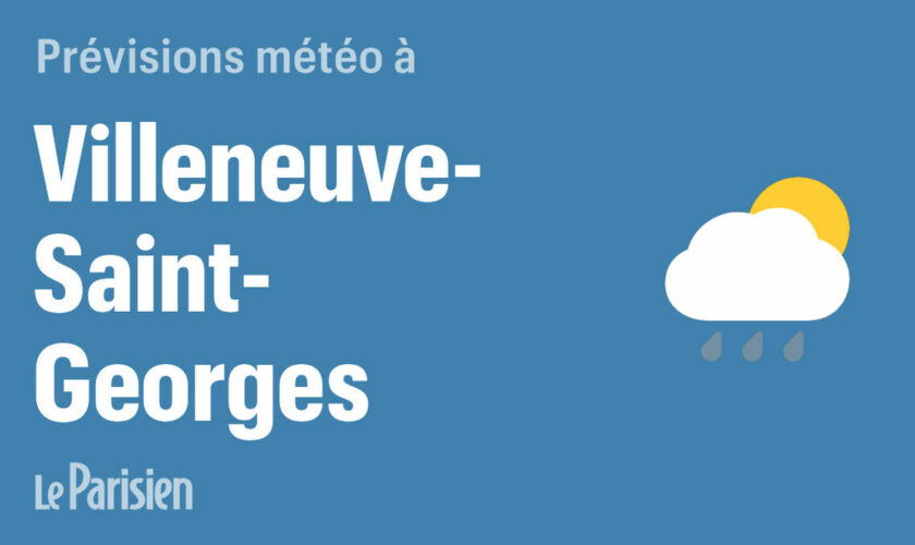 Météo Villeneuve-Saint-Georges