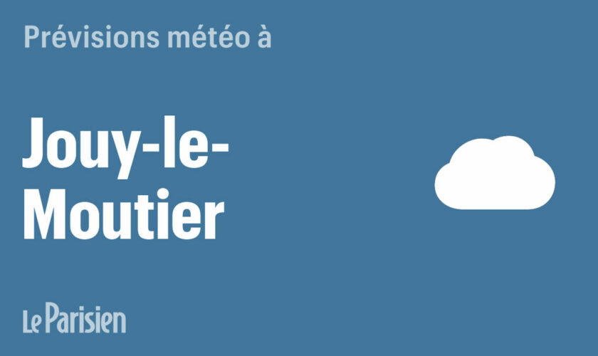 Météo à Jouy-le-Moutier