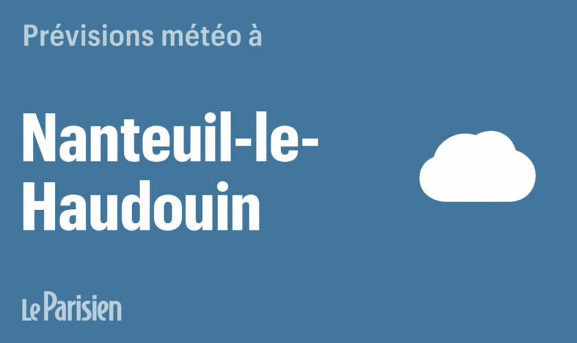 Météo à Nanteuil-le-Haudouin