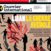 Liban : la guerre aveugle