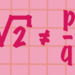 Rätsel der Woche: Warum ist die Wurzel aus 2 irrational?
