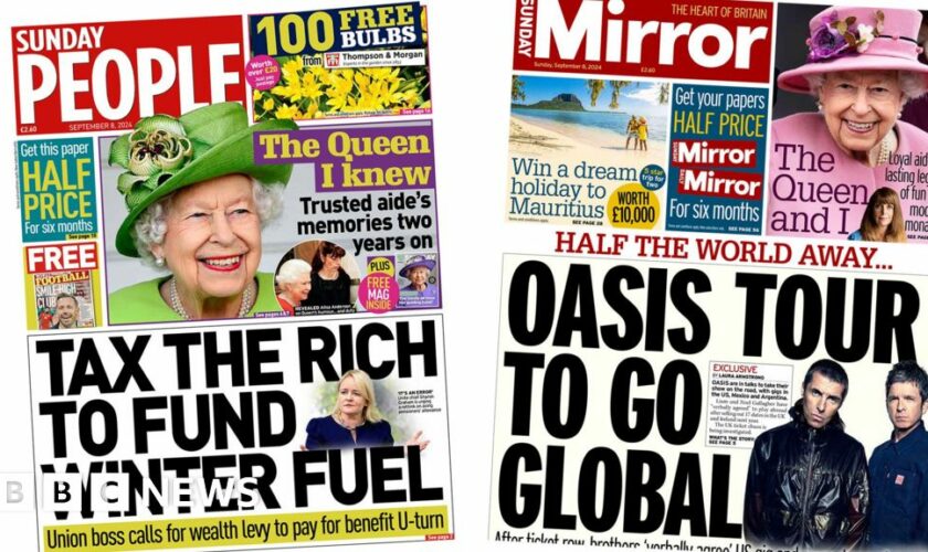 The Papers: 'Tax the rich to fund winter fuel', and Oasis go global