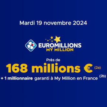 Résultat Euromillions (FDJ) : le tirage de ce mardi 19 novembre 2024, 168 millions d'euros en jeu