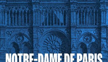 Notre-Dame de Paris, une mythologie française