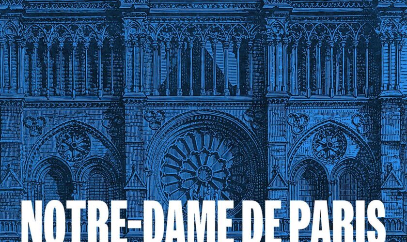 Notre-Dame de Paris, une mythologie française