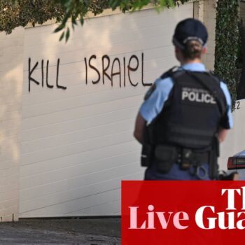 Australia news live: Albanese calls Sydney anti-Israel vandalism a ‘hate crime’ and seeks briefing from federal police