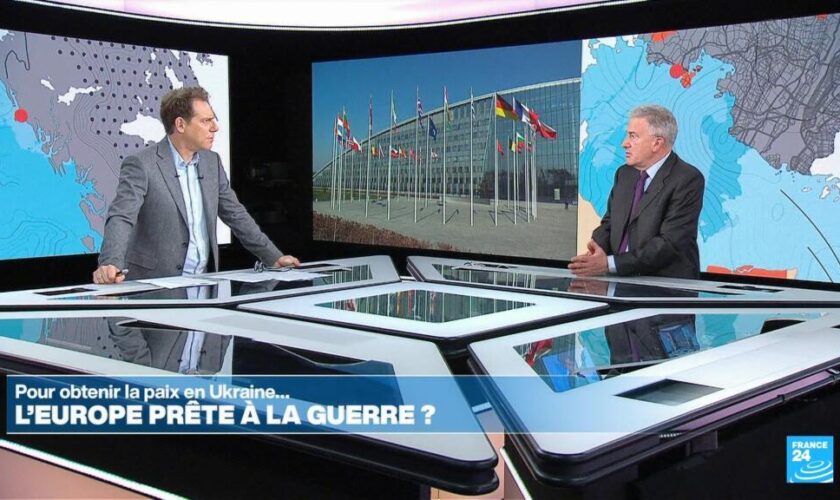 Ukraine : l'Europe prête à la guerre pour obtenir la paix ?