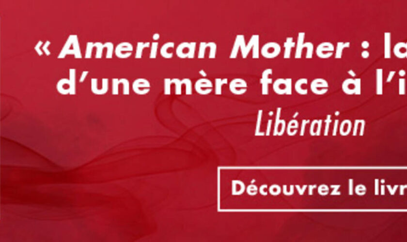 « American Mother » : la résilience d’une mère face à l’indicible