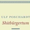 Ulf Poschardts „Shitbürgertum“ für Verlag zu polemisch