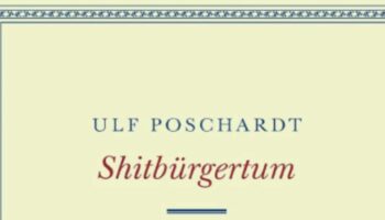 Ulf Poschardts „Shitbürgertum“ für Verlag zu polemisch