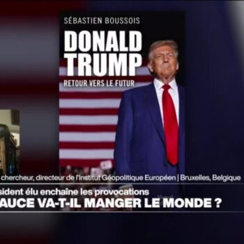 Donald Trump : à quelle sauce va-t-il manger le monde?