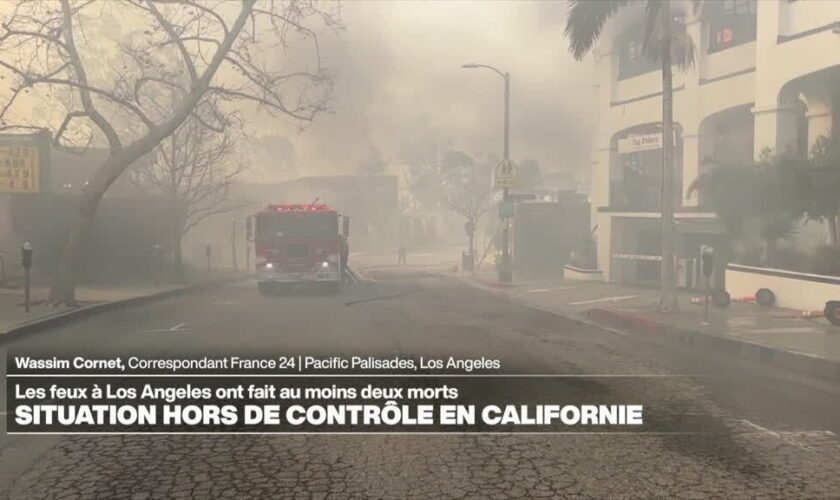 Incendie: une situation hors de contrôle en Californie